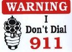 I don't dial 911