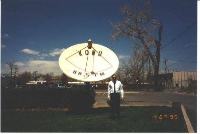 Roger and KGNU's Dish Antenna 1995